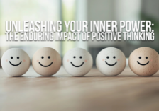 BUSINESS-Unleashing Your Inner Power_ The Enduring Impact of Positive Thinking